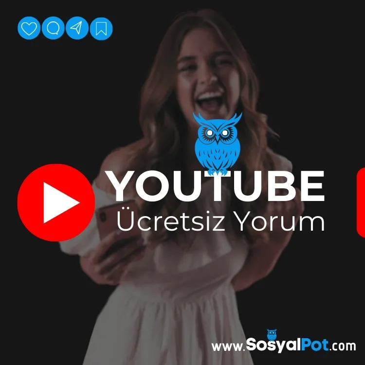 YouTube Ücretsiz Yorum