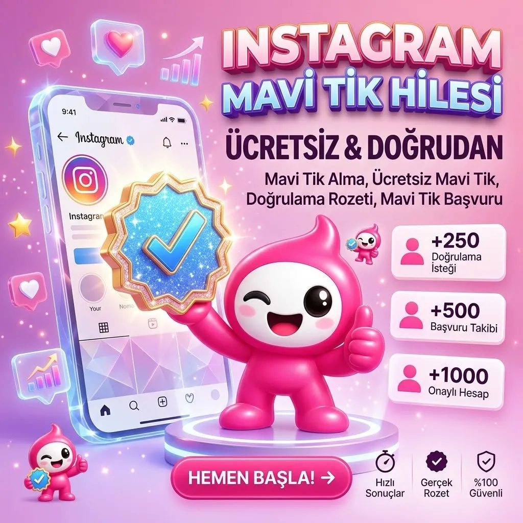 Instagram Ücretsiz Mavi Tik Hilesi