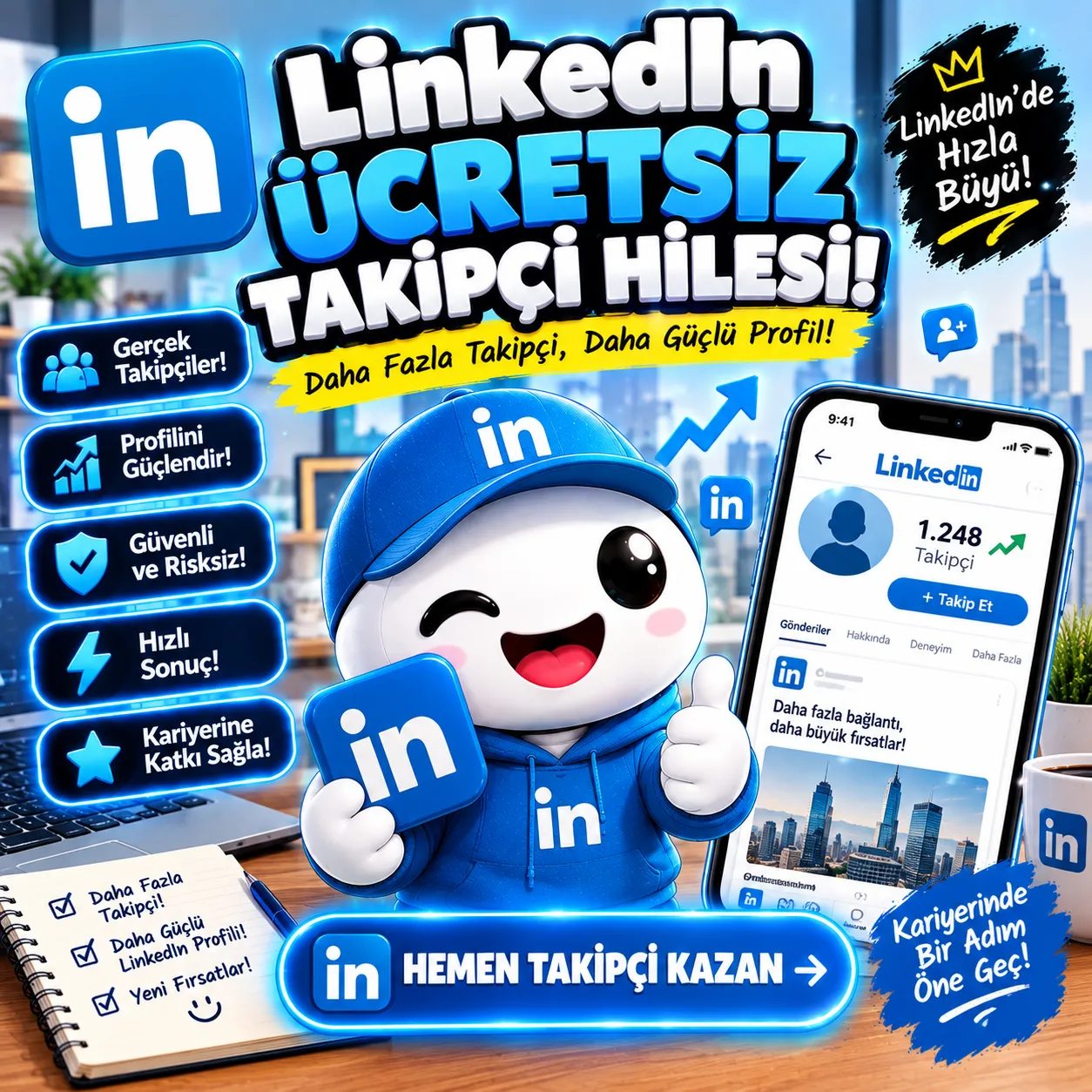 LinkedIn Ücretsiz Takipçi Hilesi
